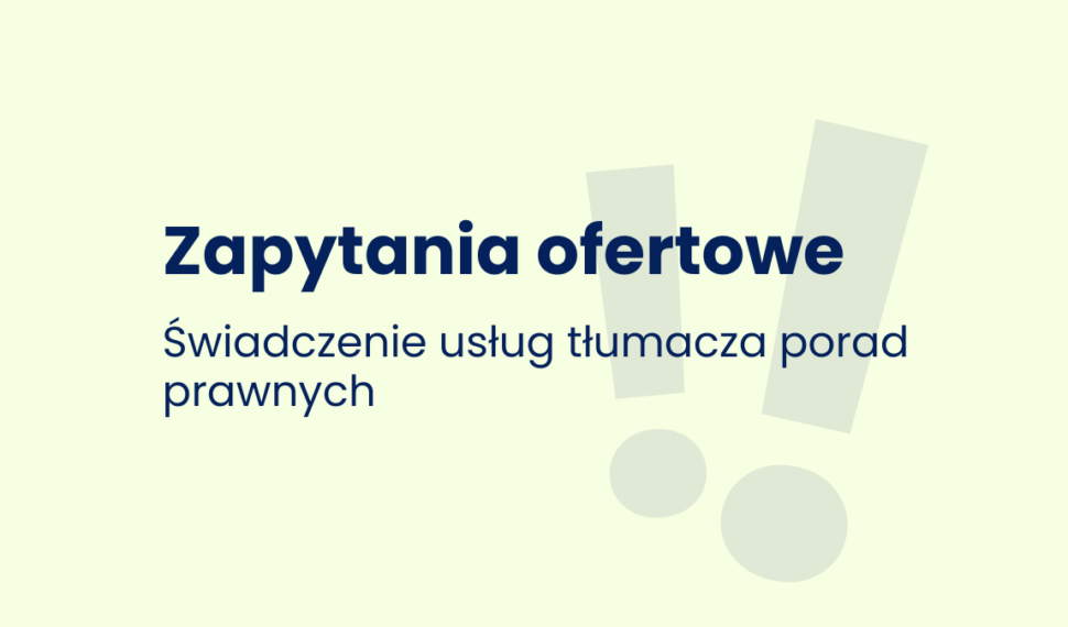 Zapytanie ofertowe - Tłumacz porad prawnych - GRONO 2027-2029