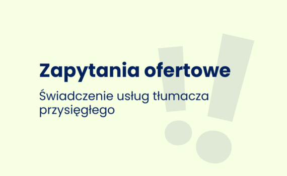 Zapytanie ofertowe - Tłumacz przysięgły - GRONO 2027-2029